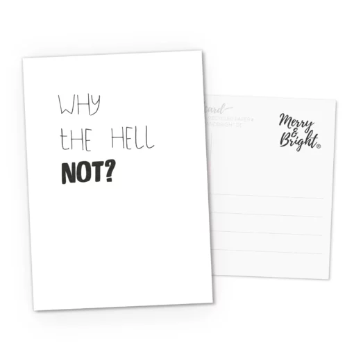 Kaartje: Why the hell not | Merry & Bright